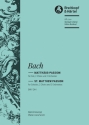Matthäus-Passion BWV244 für Soli, Chor und Orchester Klavierauszug