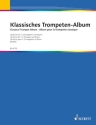 Klassisches Trompeten-Album für 1-2 Trompeten und Klavier Partitur und Stimmen