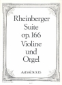 Suite c-Moll op.166 für Violine und Orgel