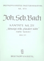 Schweigt stille plaudert nicht Kantate Nr.211 BWV211 Partitur (dt)