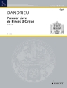 Premier Livre de Pièces d'Orgue für Orgel