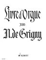 Livre d'Orgue für Orgel