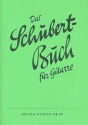 Das Schubert-Buch für Gitarre 60 Solostücke 