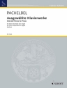 Ausgewhlte Klavierwerke fr Klavier (Cembalo, Orgel)