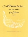 Alte europische Lautenmusik Band 5 Altspanische Lautenmusik