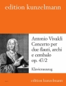 Konzert C-Dur op.47,2 fr 2 Flten, Streicher und Bc fr 2 Flten und Klavier