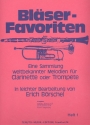 Bläser-Favoriten Band 1 für Clarinette oder Trompete Melodie-Stimme in B