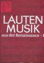 Lautenmusik aus der Renaissance Band 1 