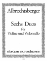 6 Duos fr Violine und Violoncello Stimmen