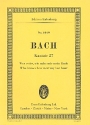 Wer wei wie nahe mir mein Ende - Kantate Nr.27 BWV27 fr Soli, Chor und Orchester Studienpartitur (dt/en)