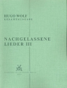 Nachgelassene Lieder Band 3 fr Gesang und Klavier