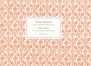 Frhliche Spielmusik fr 2 Sopranblockflten Spielpartitur