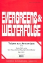 Tulpen aus Amsterdam: Einzelausgabe Gesang und Klavier