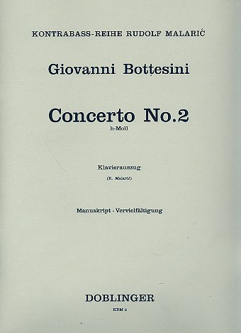 Concerto h-Moll Nr.2 für Kontrabaß und Orchester für Kontrabaß und Klavier
