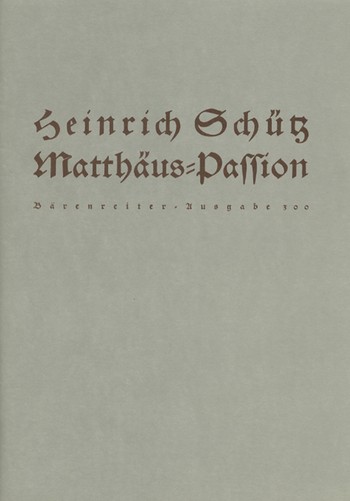 Die Matthus-Passion in der Originalfassung  Partitur