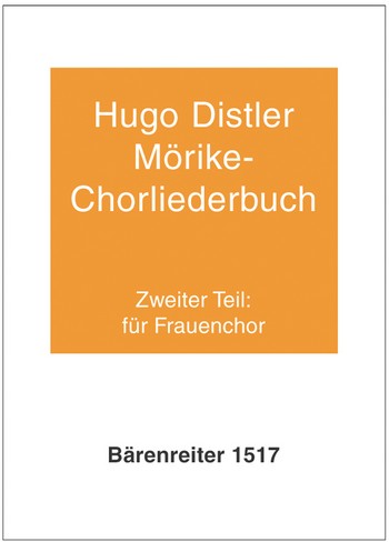 Mörike-Chorliederbuch Teil 2, 12 Sätze für Frauenchor Partitur