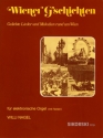 Wiener G'schichten Geliebte Lieder und Melodien rund um Wien fr E-Orgel