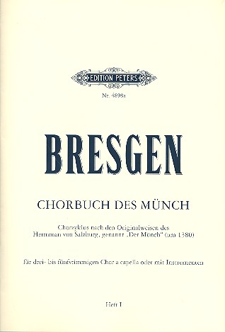 Chorbuch des Mnch Band 1 Chorzyklus nach den Originalweisen des Hermann Partitur (dt)