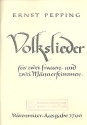 Volkslieder 24 Chorstze fr 2 Frauen- und 2 Mnnerstimmen  Partitur (dt), Sonderanfertigung