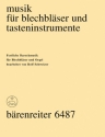 FESTLICHE BAROCKMUSIK 6 STUECKE FUER BLAESERCHOR UND ORGEL PARTITUR