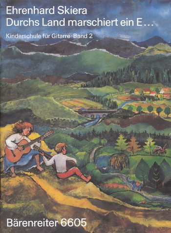 Durchs Land marschiert ein E... Kinderschule fr Gitarre Band 2