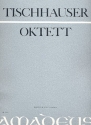 Oktett fr Klarinette, Fagott, Horn, 2 Violinen, Cello und Kontrabass  Partitur und Stimmen