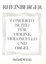 Concerto op.149 Suite fr Violine, Violoncello und Orgel Stimmen