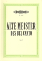 Alte Meister des Bel canto Band 1 50 Arien und Kanzonen für Sopran und Klavier (it)