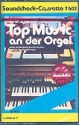 Top Music an der Orgel Band 4 fr elektronische Orgel MC