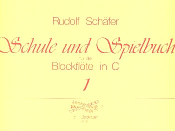 Schule und Spielbuch Band 1 fr Sopranblockflte