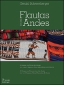 Flautas de los Andes Lieder und Tnze der Anden fr 1 oder 2 Sopran-(Tenor)-Blockflten