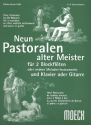 9 Pastoralen alter Meister fr 2 Melodieinstrumente (Violine, Blockflte) und Klavier