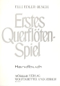 Erstes Querfltenspiel bungen, Lieder und Duette fr den Anfnger Lehrerhandbuch