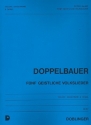 5 geistliche Volkslieder fr Gesang, Violine und Orgel