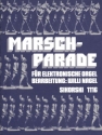 Marsch-Parade: für E-Orgel