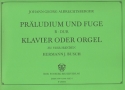 Präludium und Fuge B-Dur für Orgel zu 4 Händen