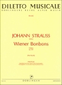 Wiener Bonbons op.307 fr Orchester Partitur