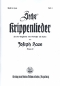 6 Krippenlieder op.49 fr Singstimme (Kinderchor) und Klavier