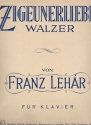 Zigeunerliebe-Walzer fr Klavier