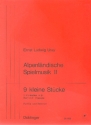 Alpenlndische Spielmusik 2 9 kleine Stcke Partitur und Stimmen