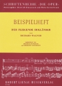 Der Fliegende Hollnder von Richard Wagner Die Oper Beispielheft