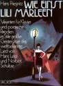 Wie einst Lili Marleen Variationen und Parodien im Stile groer Geister fr Klavier