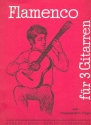 Flamenco fr 3 Gitarren Partitur