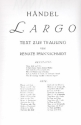 Largo D-Dur Fr hohe Singstimme und Klavier