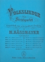 Volkslieder Band 6 - Deutsche Lieder fr Streichquartett Stimmen