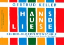 Hans und Liese Kinderblockfltenschule fr Sopranblockflte