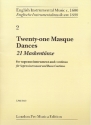 21 Masques Dances of the early 17th Century for soprano instrument and bc