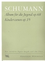 Album fr die Jugend op.68  und  Kinderszenen op.15  fr Klavier