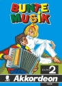 Bunte Musik Band 2 fr Akkordeon