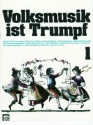 Volksmusik ist Trumpf Band 1 (mit B-Stimmen)